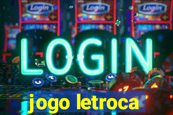 jogo letroca